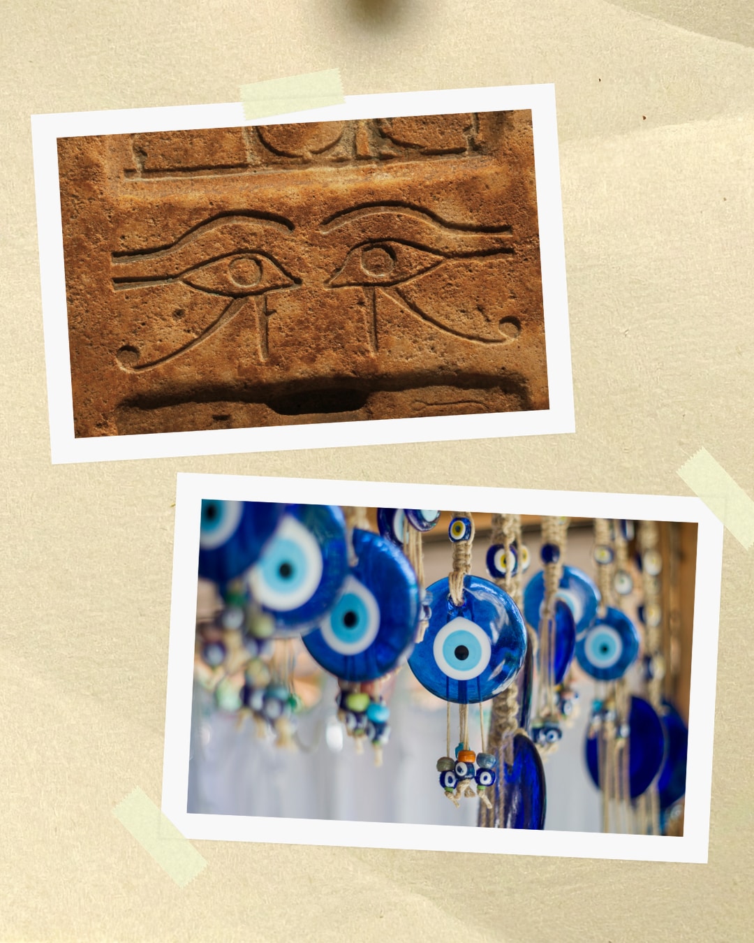 Scrapbook-style collage showing the Eye of Horus carving and blue evil eye charms, highlighting eye symbolism across cultures.